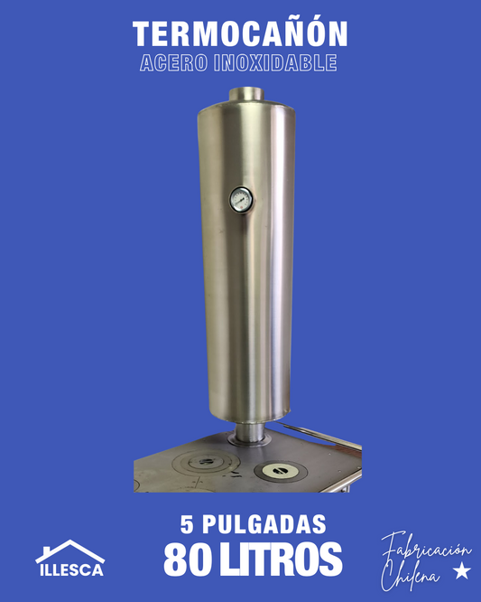 Termocañón 80 Lt - 5"
